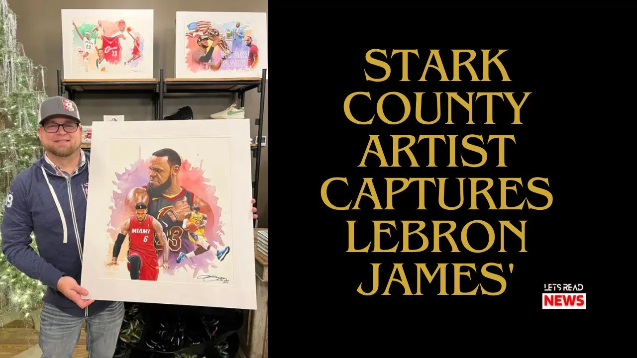 Stark County Artist Captures LeBron James' Journey in Stunning Murals for New Museum.